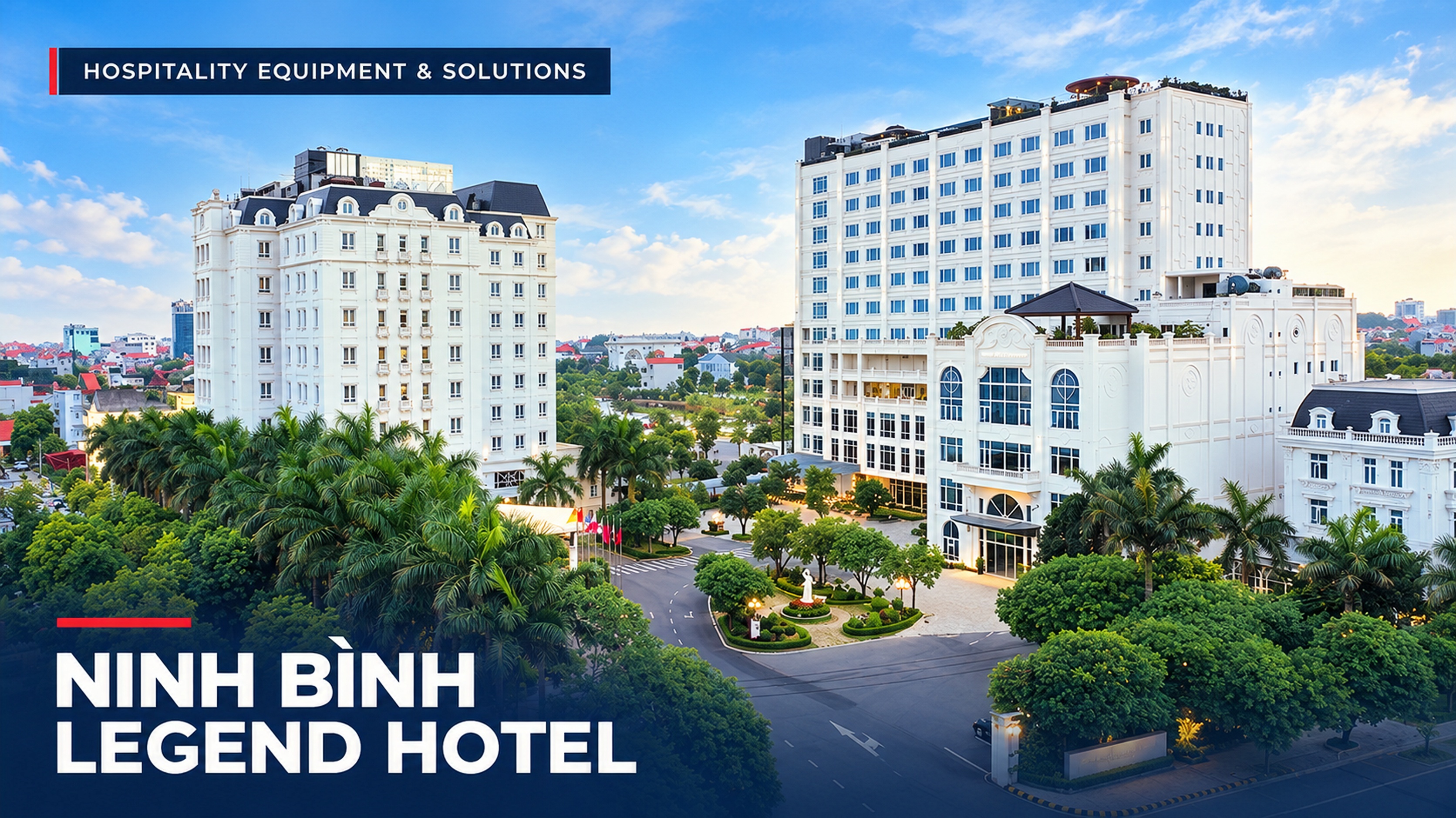 Ninh Bình Legend Hotel
